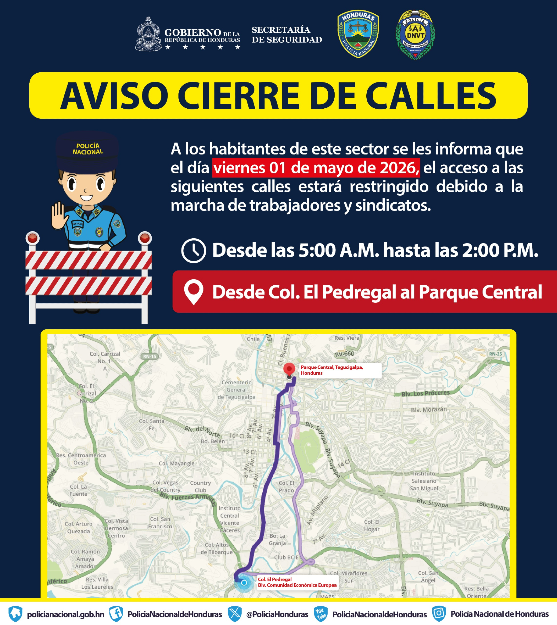 Calles cerradas por protestas del Día del Trabajador